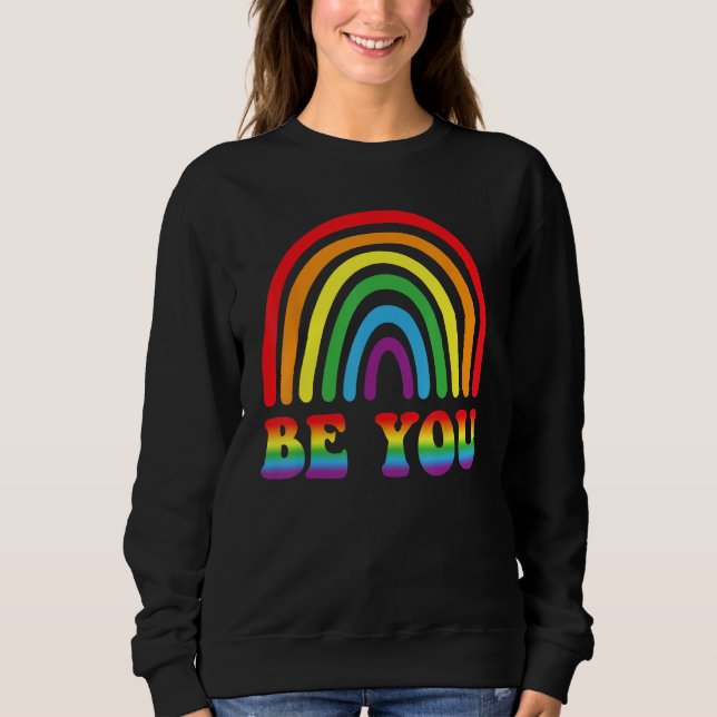 Moletom BE YOU Rainbow LGBT Flag Gay Pride Month Lesbian (Frente)