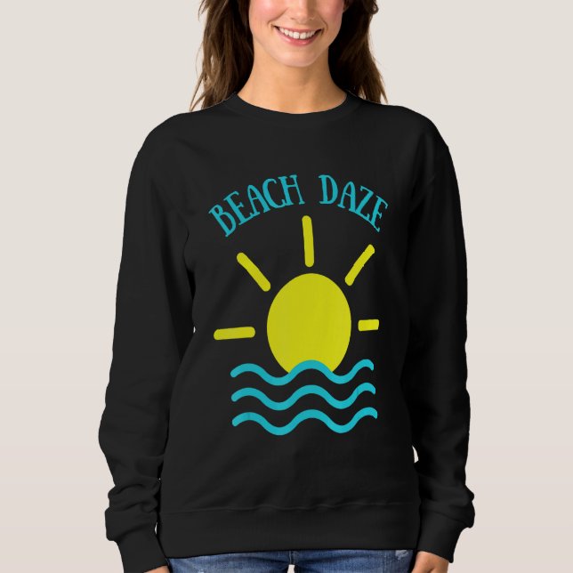 Moletom Beach Daze Divertido Na Roupa Sun (Frente)