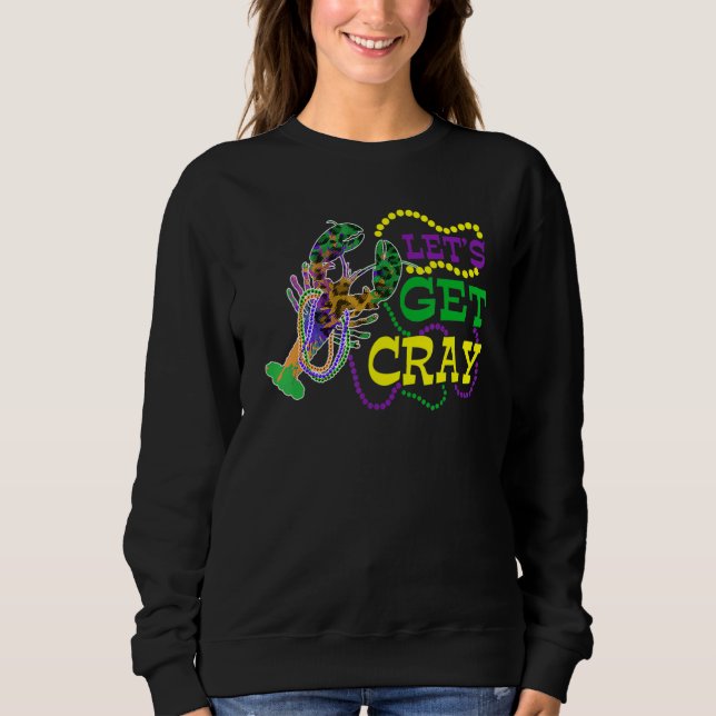 Moletom Beads Bling Let's Get Cray Dabbing Crawfish Mardi  (Frente)