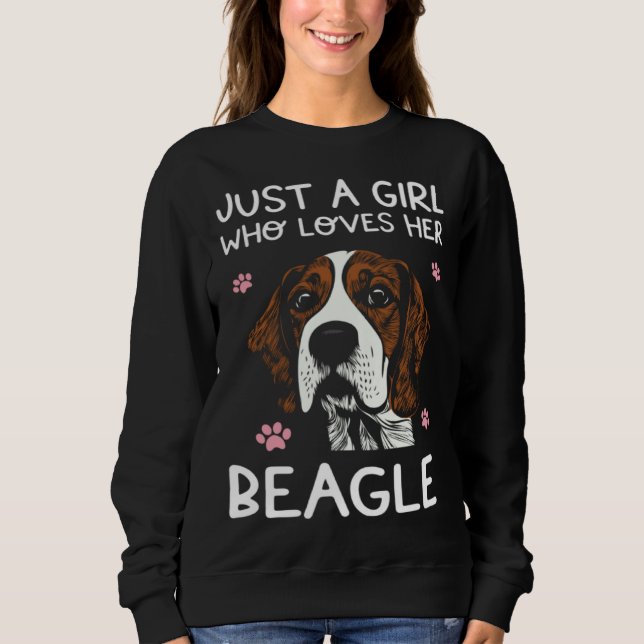 Moletom Beagle Dog  Just A Girl Who Loves Beagles (Frente)