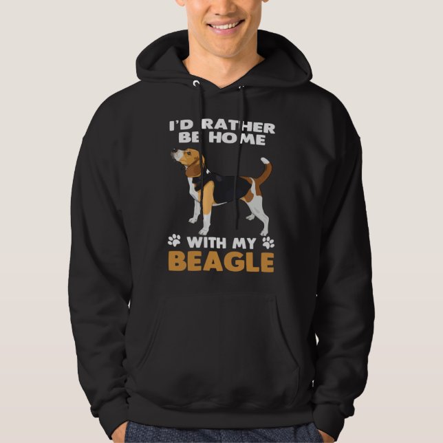 Moletom Beagle Dog  Rather Be At Home With My Beagle (Frente)