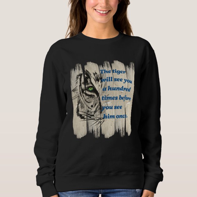 Moletom Beautiful Wild Cat Quote Graphic Idea (Frente)