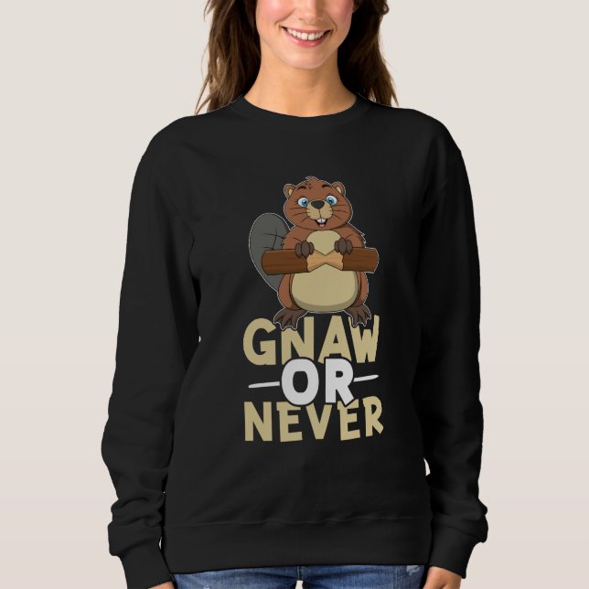 Moletom Beaver Gnaw Or Never (Frente)
