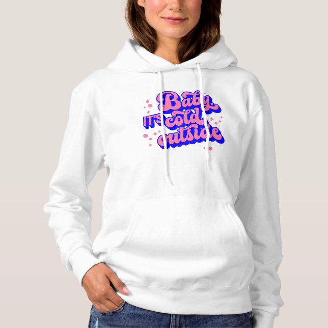 Moletom Bebê brincalhão, é frio fora do Design de inverno (Frente)