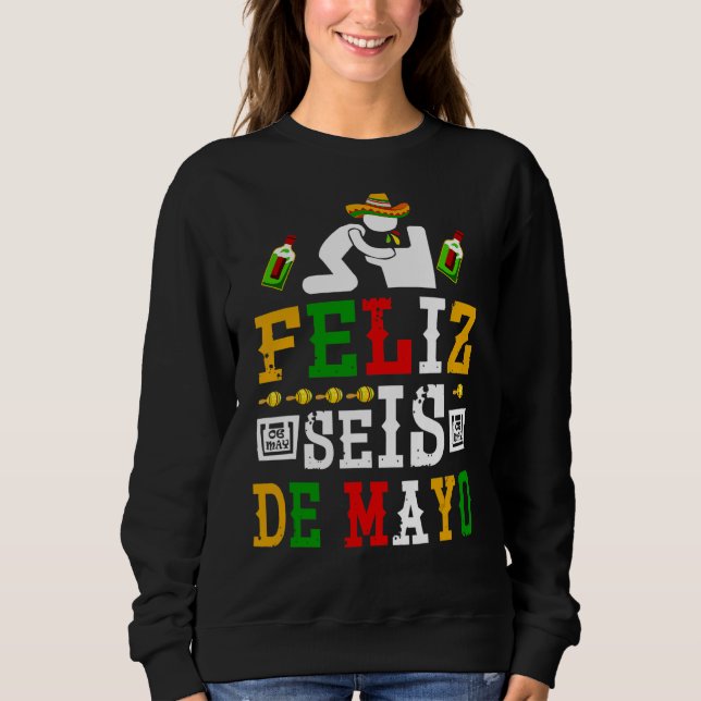 Moletom Bebendo do Bebado Feliz Seis De Mayo Cinco De Mayo (Frente)