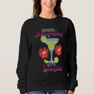 Moletom Bebendo Margaritas Com Meu Cocktail Senoritas