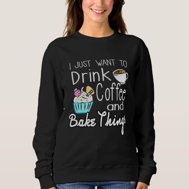 Moletom Beber Café E Cupcakes Assares Fazendo Mulheres (Frente)