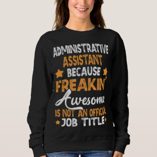 Moletom because Administrative Assistant
