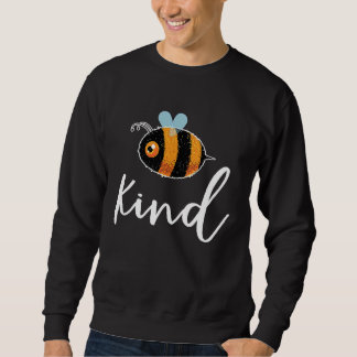 Moletom Bee Be Kind Cute  Inspirational Motivational