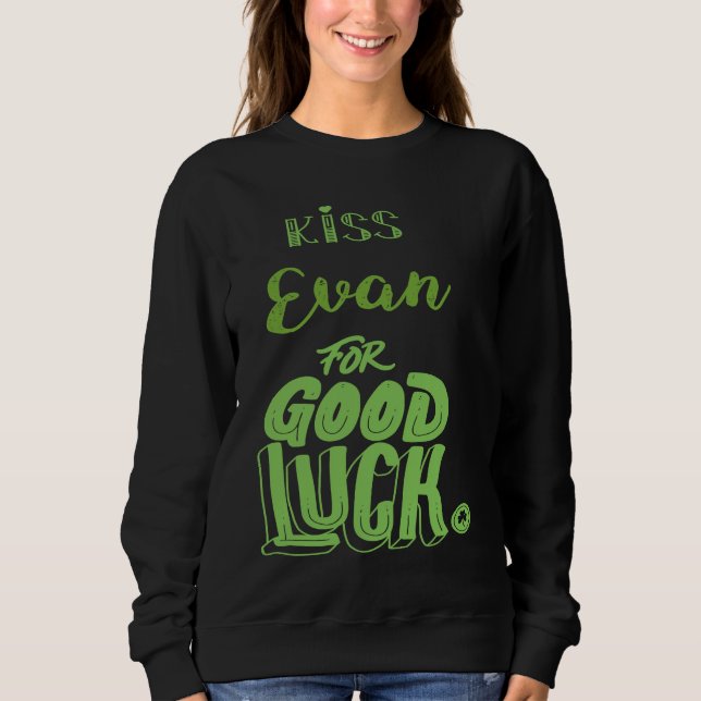 Moletom Beije Evan Para Boa Sorte  St Patricks (Frente)