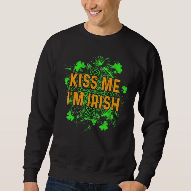 Moletom Beije-Me Im Irish Celtic Ireland Shamrocks Rua Pat (Frente)