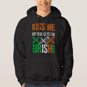 Moletom Beije-me Meu Dna diz que sou uma Rua irlandesa Eng