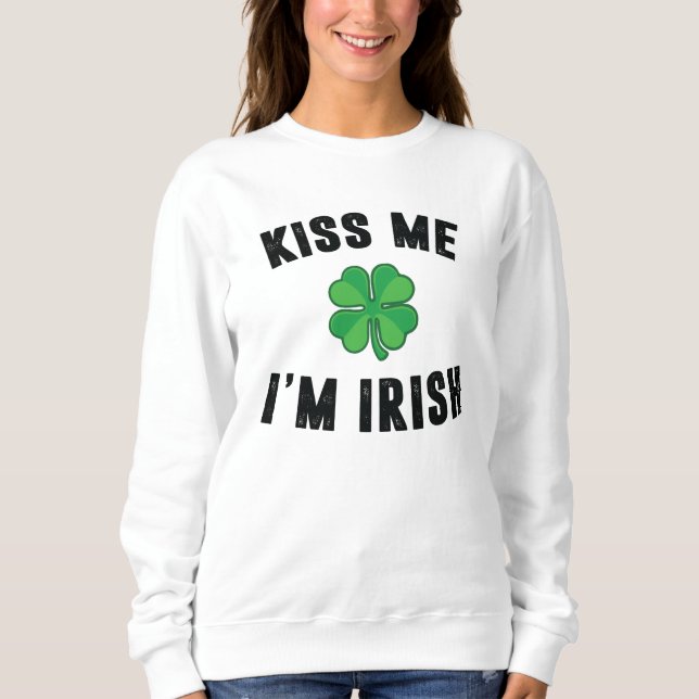 Moletom Beije-me, sou irlandês (Frente)