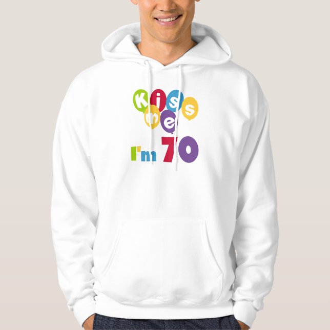 Moletom Beije-me, tenho 70 t-shirts e presentes (Frente)