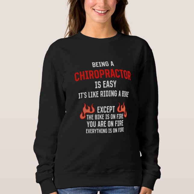 Moletom Being a Chiropractor Is Easy Chiropractic Humor 1 (Frente)
