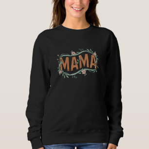 Moletom Bela Mãe Vida Tee Primavera Floral MAMA