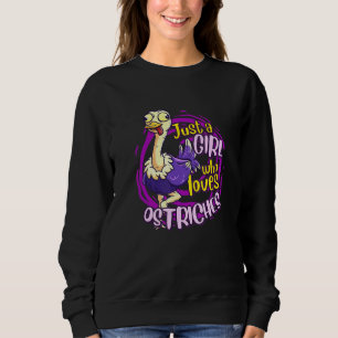 Moletom Bela Ostrich Só Uma Menina Que Ama avestruzes