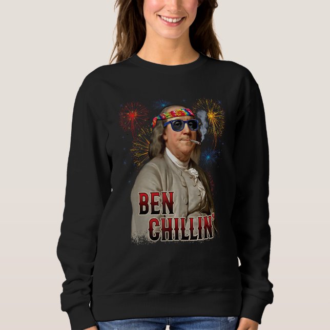 Moletom Ben Chillin' Stoner Ben Franklin 4 De Julho Firew (Frente)