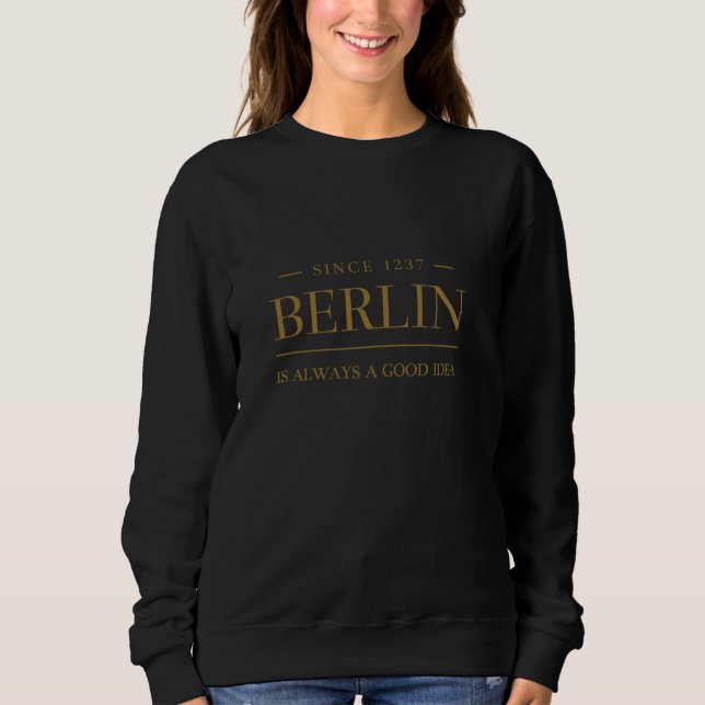 Moletom Berlim é sempre uma boa ideia - Berlim (Frente)