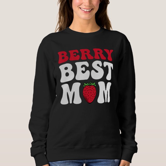 Moletom Berry Best Mom Cute Strawberry Groovy Quote (Frente)