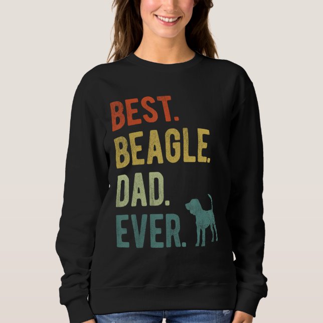 Moletom Best Beagle Dad Ever Dog Daddy Father s Day (Frente)