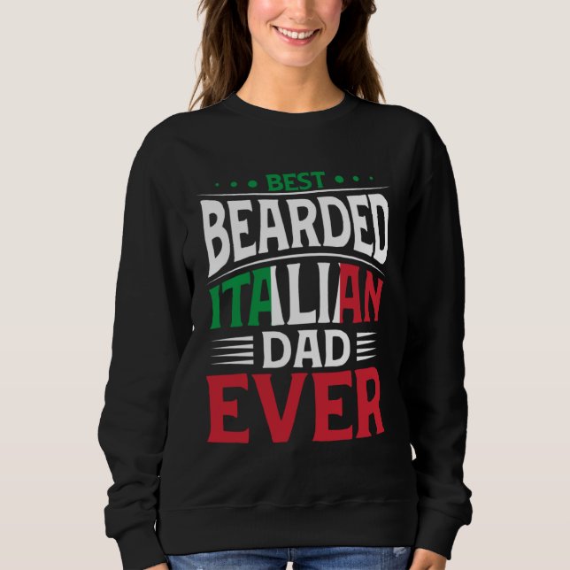 Moletom Best Bearded Italian Dad Ever Italian Roots Flag H (Frente)