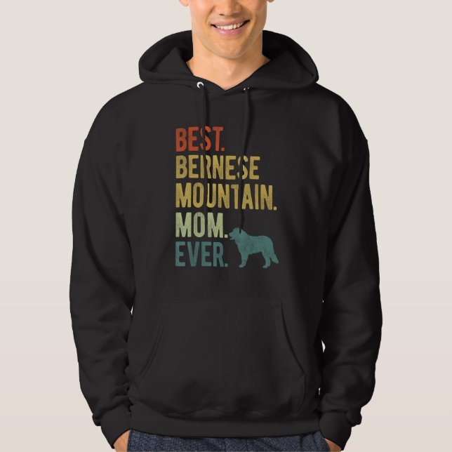 Moletom Best Bernese Mountain Mom Ever Dog  Mother s Day (Frente)