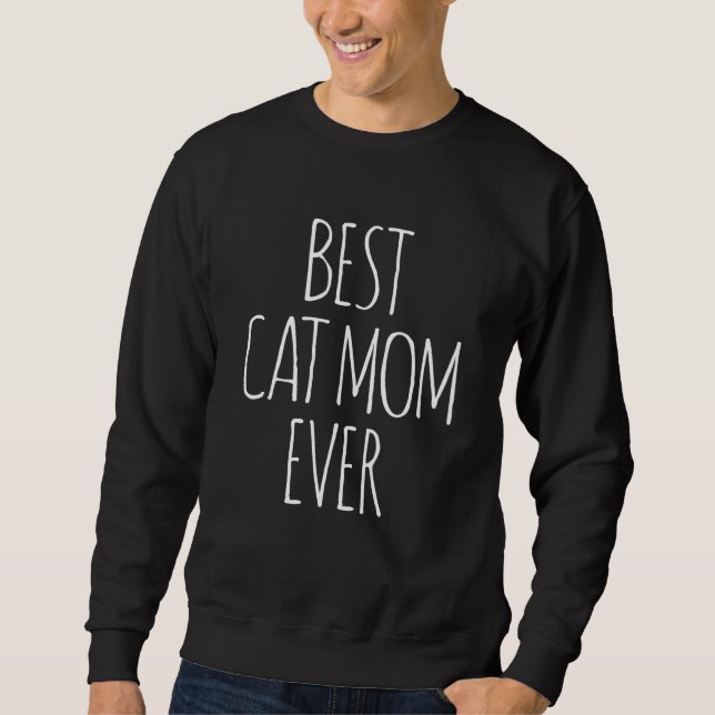 MOLETOM BEST CAT MOM EVER MOTHER'S DAY MOMMY GRANDMA WOMAN (Frente)
