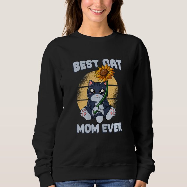 Moletom Best Cat Mom Ever Sunflower Mother s Day Cute Cat (Frente)