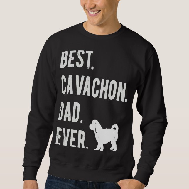Moletom Best Cavachon Dad Ever  Mens Cavachon Dog (Frente)
