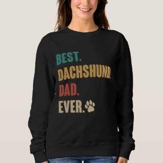 Moletom Best Dachshund Dad   Dachshund Dog