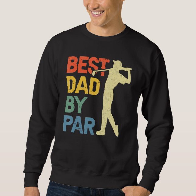 Moletom Best Dad By Par Daddy Father s Day Golf  Golfer (Frente)