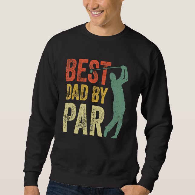 Moletom Best Dad By Par Daddy Gift Golf  Golfer Father s D (Frente)