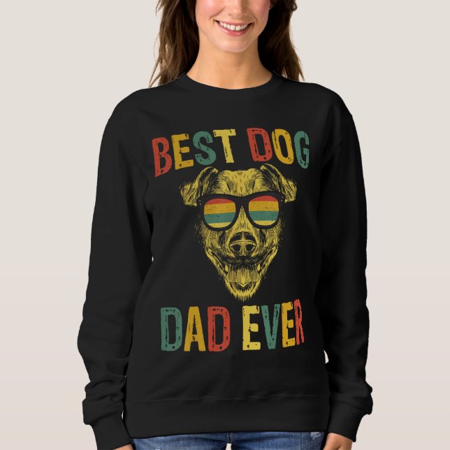 Moletom Best Dog Dad Ever Dog Daddy  Fathers Day (Frente)