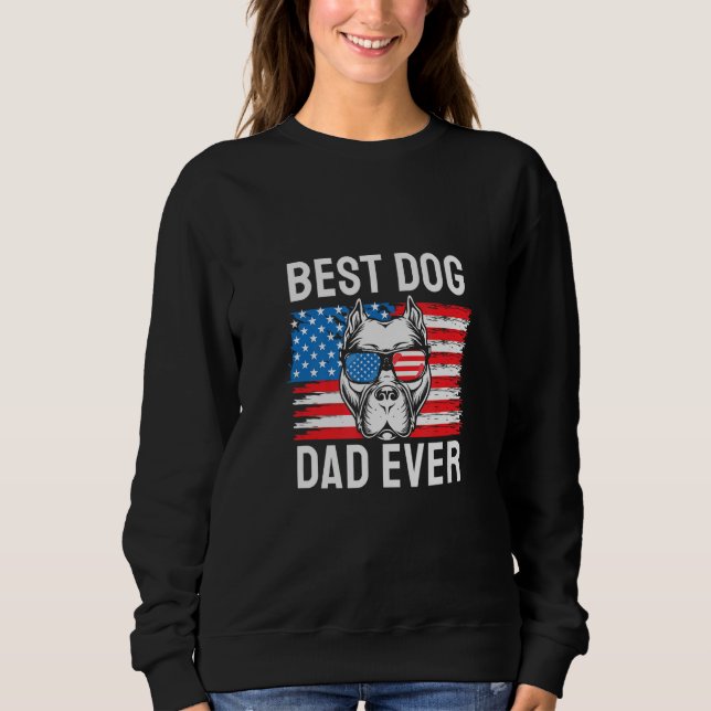 Moletom Best Dog Dad Ever Pitbull 4th of July (Frente)