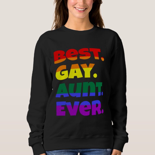 Moletom Best Gay Aunt Ever LGBTQ Gay Pride Flag Month Rain (Frente)