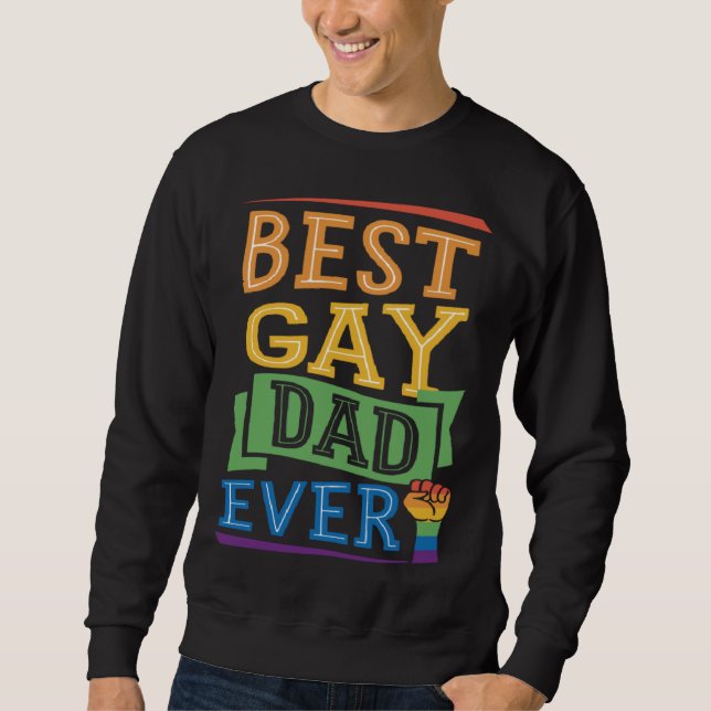 Moletom Best Gay Dad Ever Cute  Gay Pride from Son Daughte (Frente)