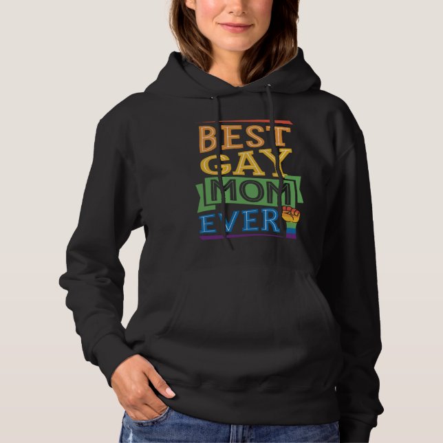 Moletom Best Gay Mom Ever Cute  Gay Pride from Son Daughte (Frente)