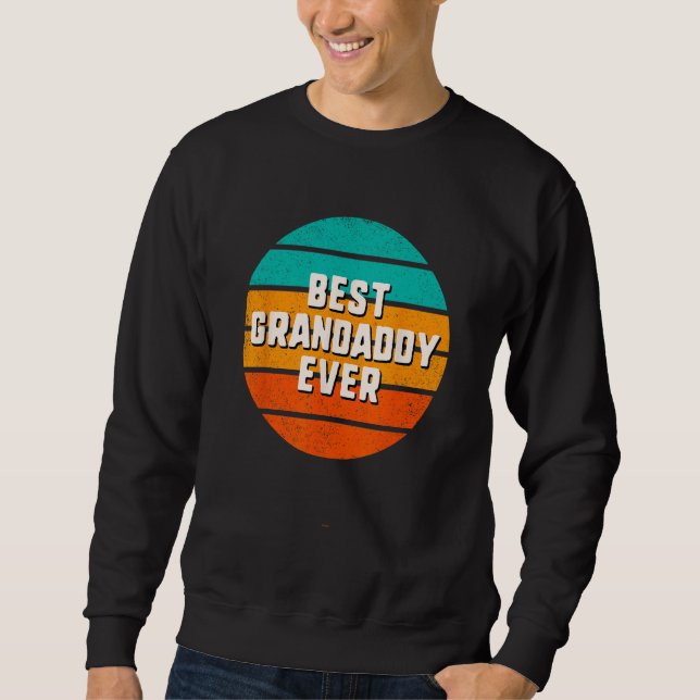 Moletom Best Grandaddy Ever Retro Vintage Cool  Family (Frente)