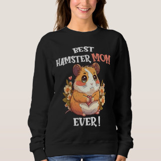 Moletom Best Hamster Mom Ever Cute Valentine's Day Girls H