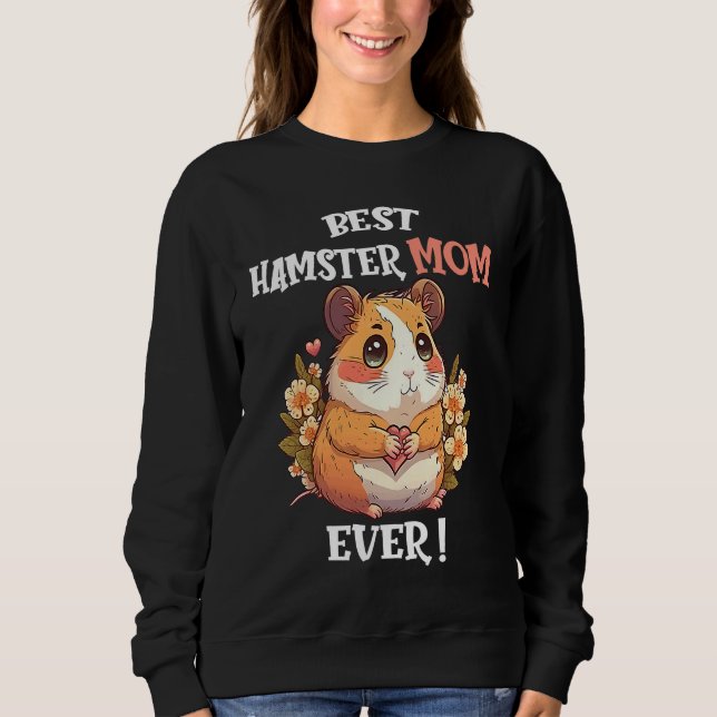 Moletom Best Hamster Mom Ever Cute Valentine's Day Girls H (Frente)