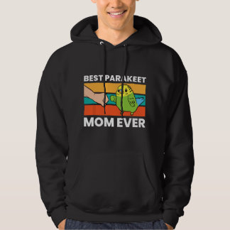 Moletom Best Parakeet Mom Ever Funny Parakeet