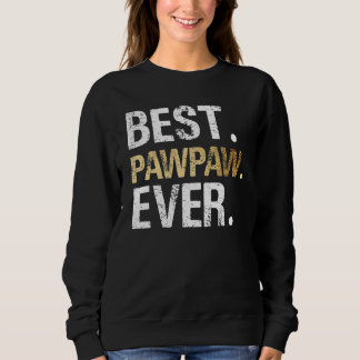 Moletom Best PawPaw Ever Graphic Great Fathers Day 2023 Gr