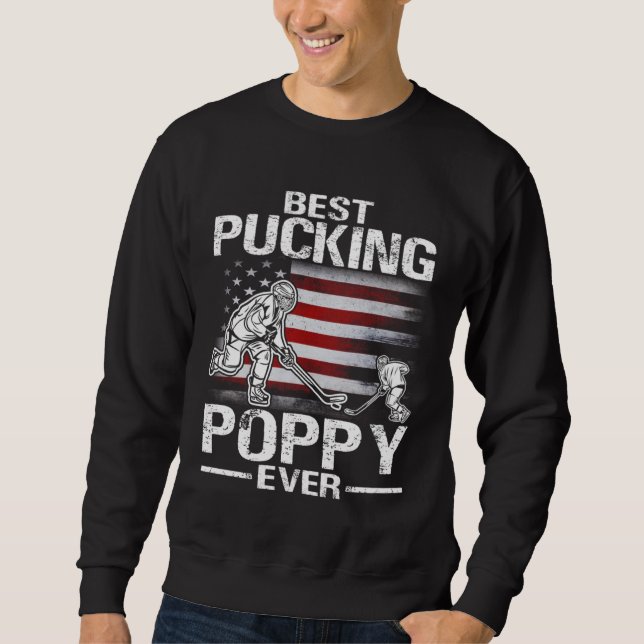 Moletom Best Pucking Poppy Ever Hockey Father s Day (Frente)