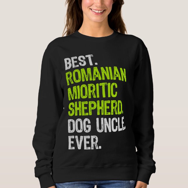 Moletom Best Romanian Mioritic Shepherd Dog Uncle Ever (Frente)