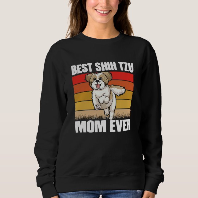 Moletom Best Shih Tzu Mom ever Shih Tzu Dog Dog  Mama  1 (Frente)