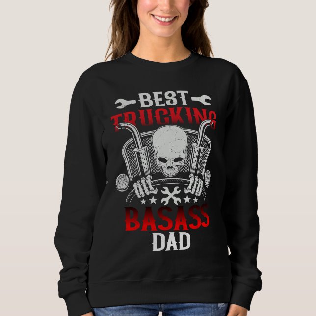 Moletom Best Trucking Dad Truck Driver Father Dad Husband  (Frente)