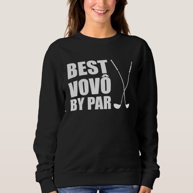 Moletom Best Vovo By Par Portuguese Grandpa Golfer Pun (Frente)