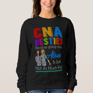 Moletom Besties De Cna Porque Ficar Louco Sozinho Não É Di