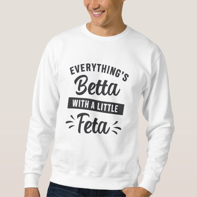 Moletom Betta Fish Betta Com Um Pouco De Feta (Frente)